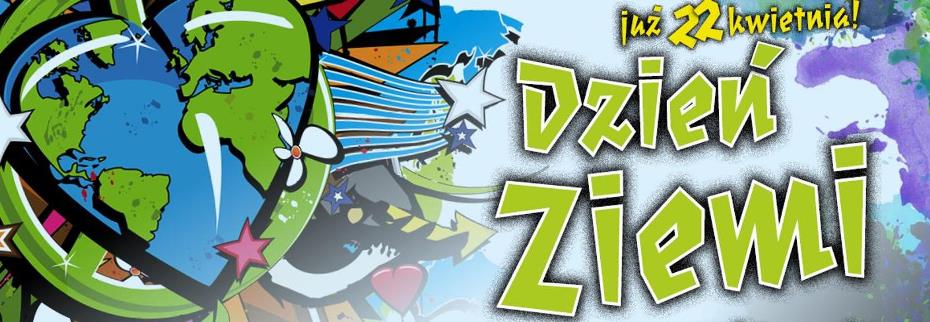 Grafika - Dzień Ziemi Grafika - Dzień Ziemi
