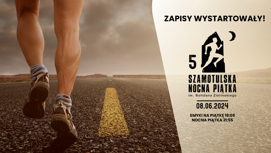 Grafika - 5. Szamotulska Nocna Piątka - 8.06.2024
