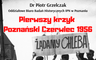 Zdjęcie do Pierwszy krzyk. Poznański Czerwiec 1956