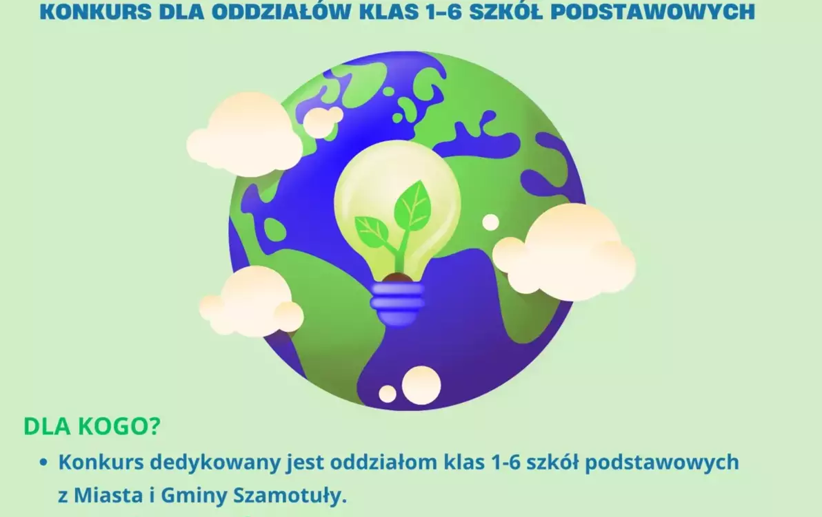Zdjęcie do KONKURS EKOLOGICZNY DLA SZK&Oacute;Ł