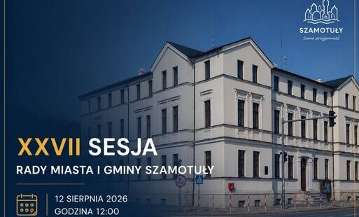 Zdjęcie do Zaproszenie na XXVII sesję Rady Miasta i Gminy Szamotuły