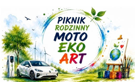 Zdjęcie do IV edycja Pikniku Rodzinnego Moto Eko Art