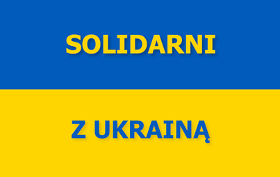 Zdjęcie do  Szamotuły solidarne z Ukrainą &ndash; komunikat