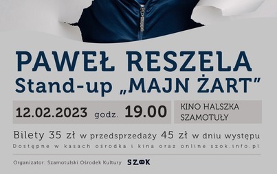 Zdjęcie do PAWEŁ RESZELA STAND-UP "MAJN ŻART" 12 LUTEGO