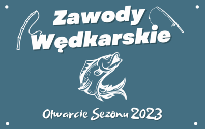 Zdjęcie do ZAWODY WĘDKARSKIE - OTWARCIE SEZONU 2023 NA ZALEWIE RADZYNY