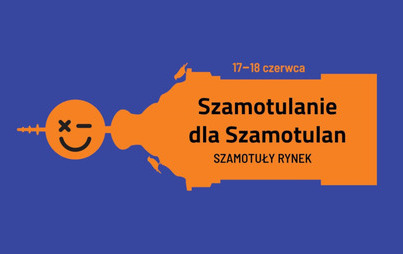 Zdjęcie do Szamotulanie dla Szamotulan - nowa impreza na rynku
