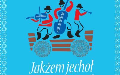 Zdjęcie do Przegląd Folkloru i Tw&oacute;rczości Ziemi Szamotulskiej ,,Jakżem jechoł do Szamotuł&rdquo;