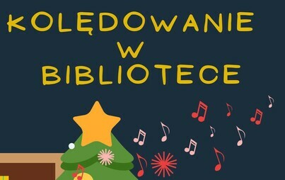 Zdjęcie do Wsp&oacute;lne kolędowanie w Bibliotece