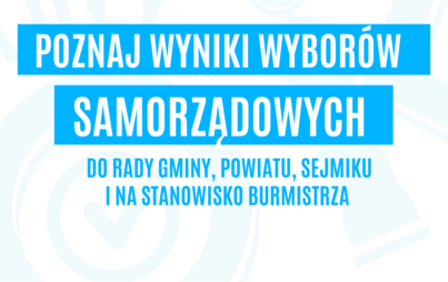 Zdjęcie do WYBORY SAMORZĄDOWE - INFORMACJE
