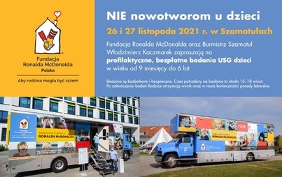 Zdjęcie do FUNDACJA RONALDA MCDONALDA W SZAMOTUŁACH