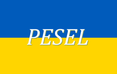 Zdjęcie do NUMER PESEL DLA OBYWATELI UKRAINY