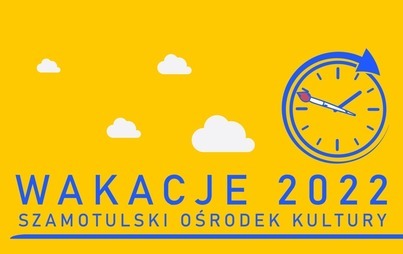 Zdjęcie do WAKACJE W MIEŚCIE - SZCZEG&Oacute;ŁOWY PROGRAM