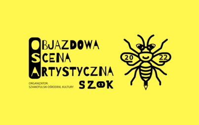 Zdjęcie do OBJAZDOWA SCENA ARTYSTYCZNA JUŻ W SIERPNIU