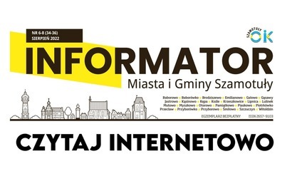 Zdjęcie do E-INFORMATOR - SIERPNIOWE WYDANIE JUŻ DOSTĘPNE
